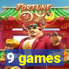 9 games